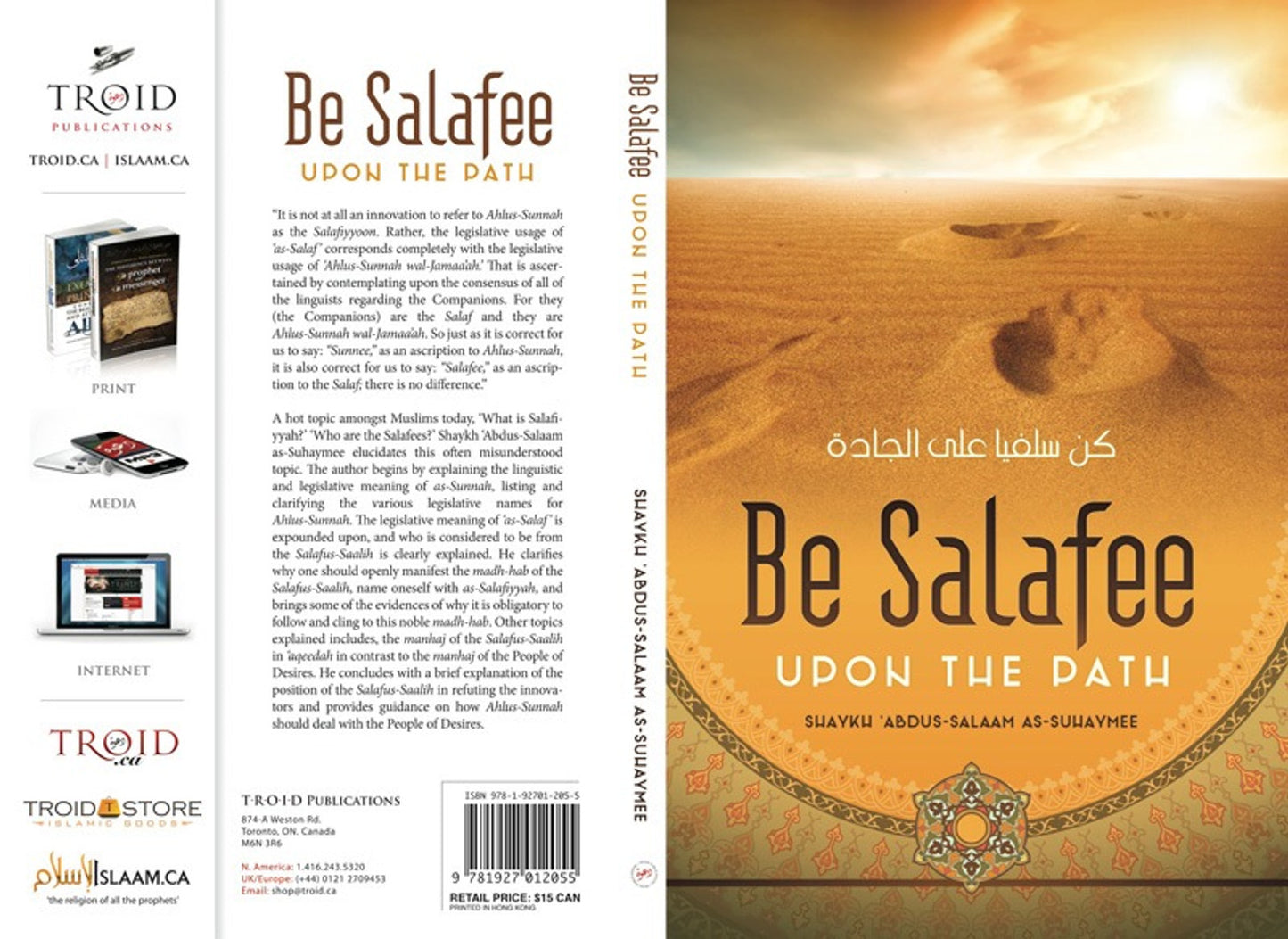 Be Salafī upon the Path by Shaykh Abdus-Salaam as-Suhaymee