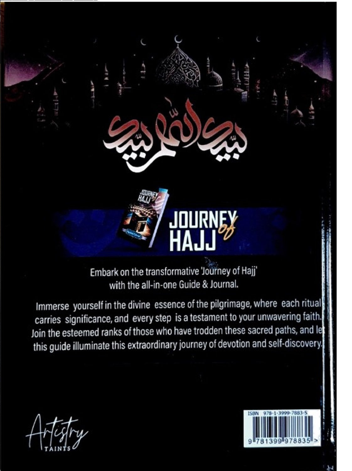 Journey of Hajj Published by Artistry Taints