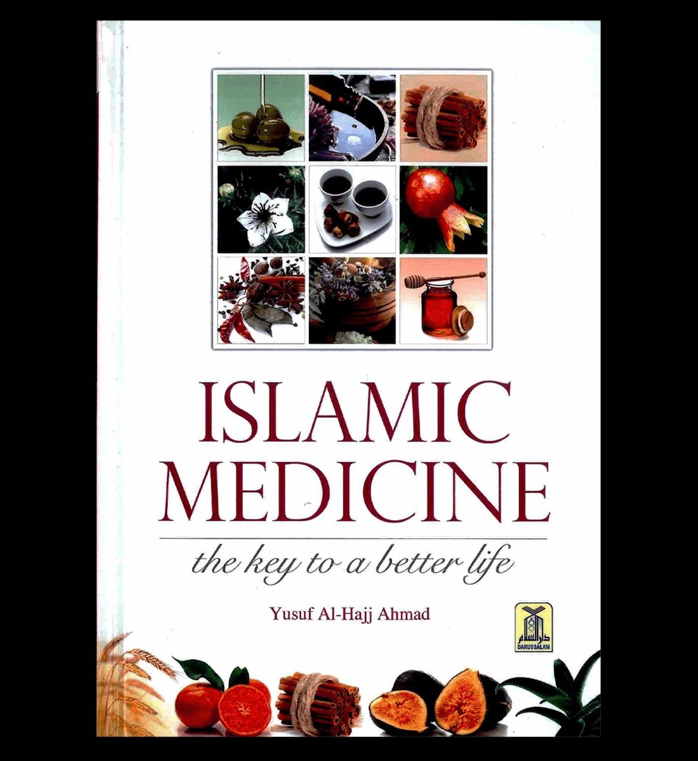 Islamic Medicine : The key to a better life