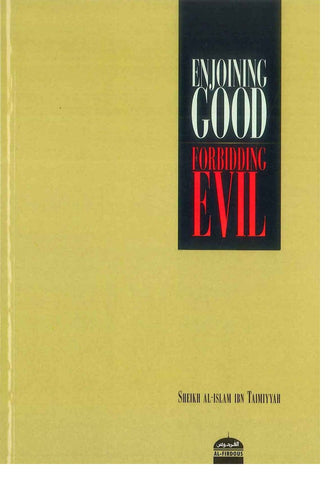 Enjoying Good Forbidding Evil