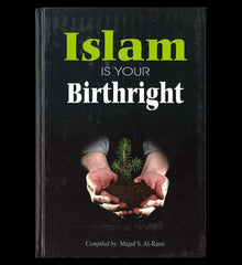 Islam Is Your Birthright