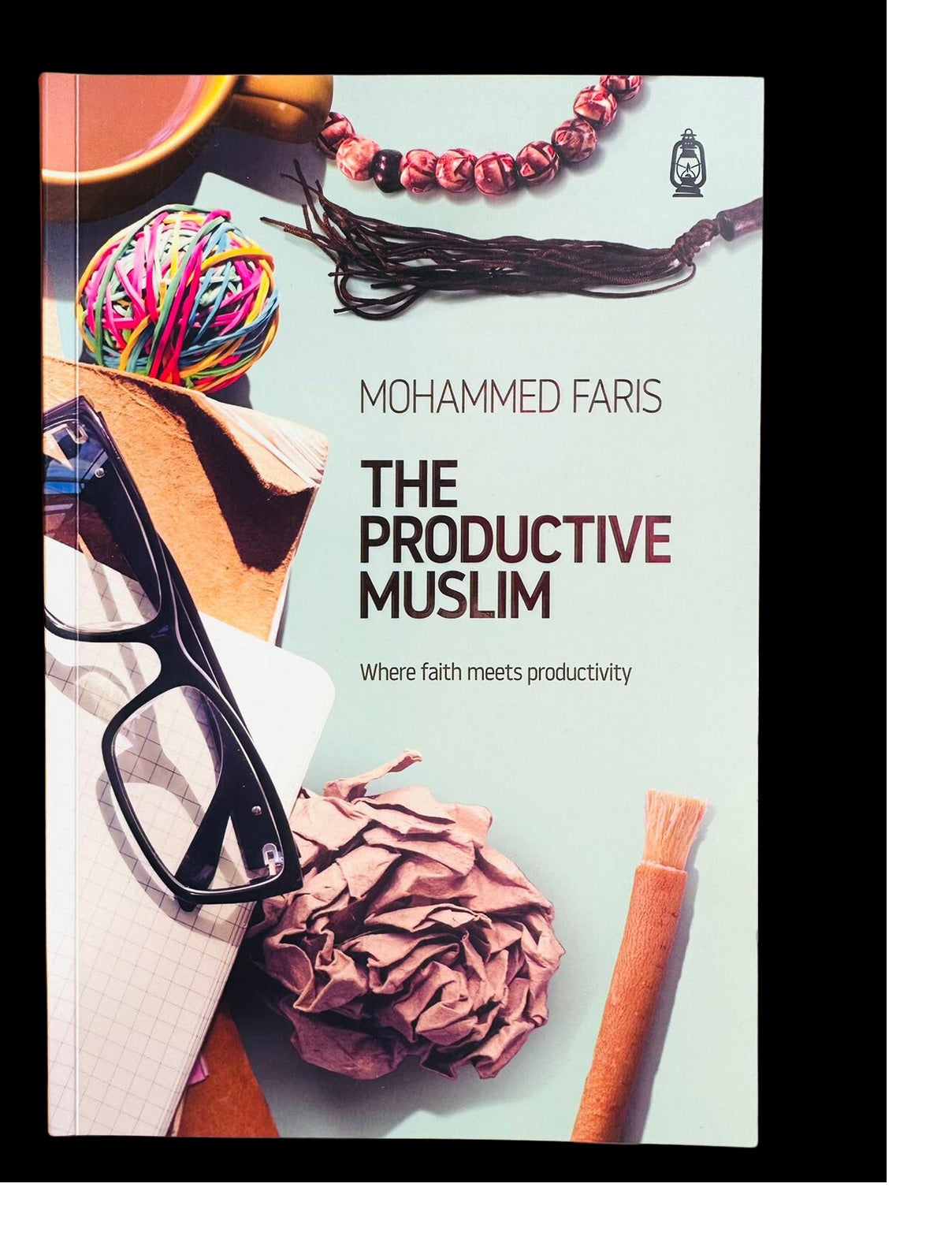 The Productive Muslim Book by Muhammad Faris