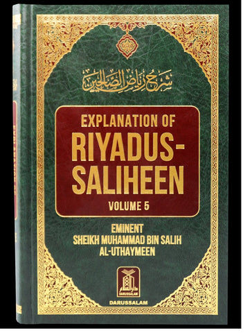Explanation of Riyad-us-Saliheen Vol 5 Sharh Riyad-us-Saliheen