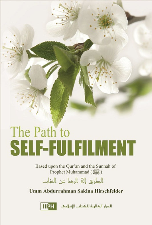 The Path to Self-Fulfilment by Skina Hirschfelder