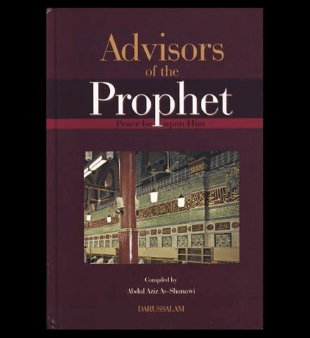 Advisors Of The Prophet(peace be upon him)