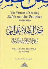 The Virtues of Sending Salat on the Prophet