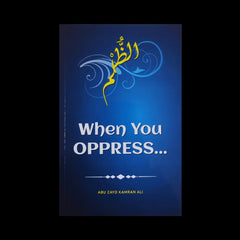 When You Oppress