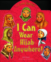 I Can Wear Hijab Anywhere (I can series)