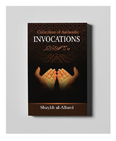 Collection of Authentic Invocations