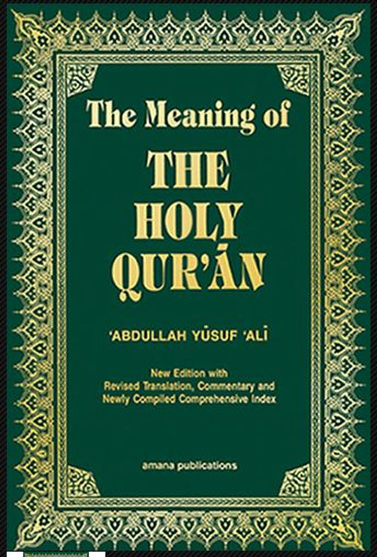 The Meaning Of The Holy Quran (Pocket size) Abdullah Yusuf 'Ali