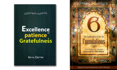 Excellence of Patience & Gratefulness with free The Explanation of the Six Foundations