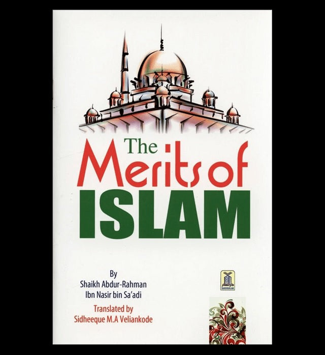 The Merits of Islam