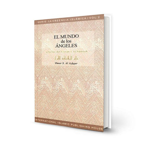 El mundo de los Ángeles - Serie: La Creencia Islámica - 2 (Spanish)