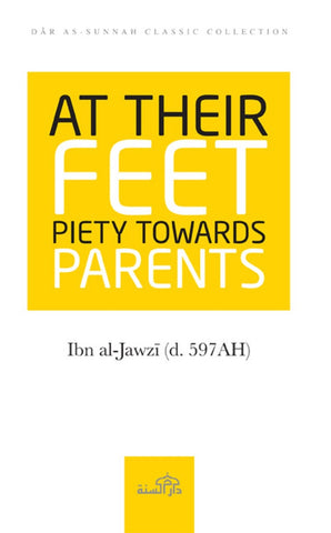 At Their Feet Piety Towards Parents