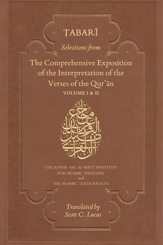 Tabari:Selections from The Comprehensive Exposition of the Interpretation of the Verses of the Qur'an 2 Vol Set