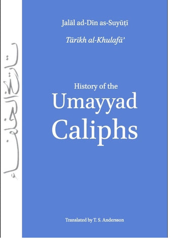 History of the Umayyad Caliphs
