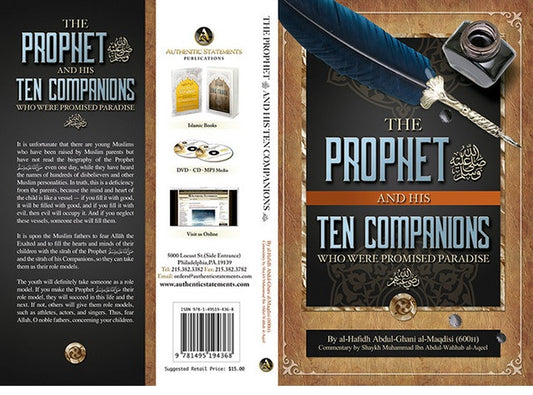 The Prophet and His Ten Companions (Who Were Promised Paradise)