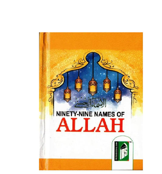 Ninety Nine (99) Names Of Allah Hard Back New Edition Pocket Size