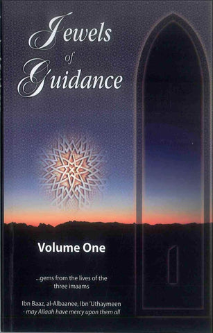 Jewels of Guidance : Volume One