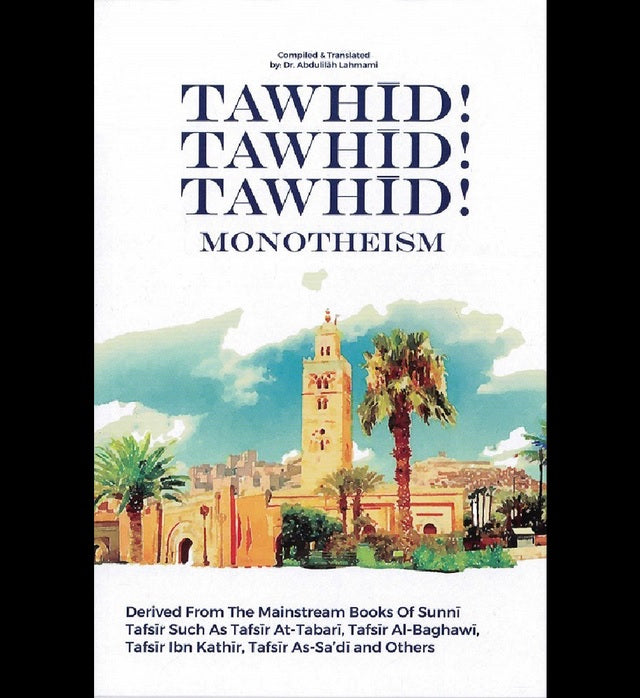 Tawhid Tawhid Tawhid Monotheism