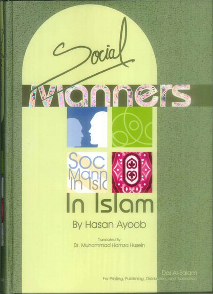 Social Manners in Islam Author:Sheikh Hassan Ayub