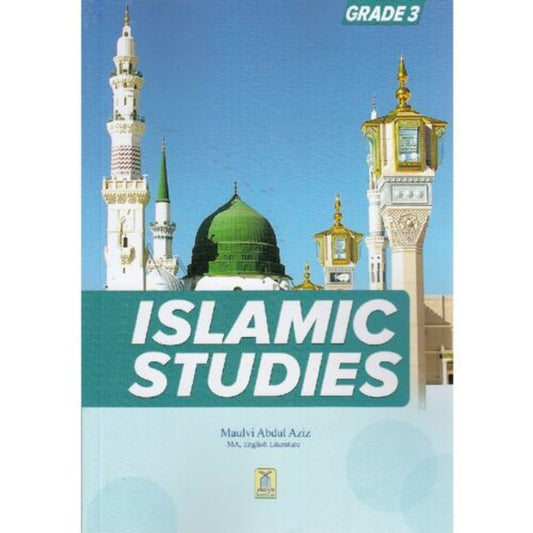 Islamic Studies Grade 3 (paperback) by Author Maulvi Abdul Aziz