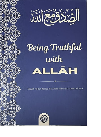 Being Truthful With Allah