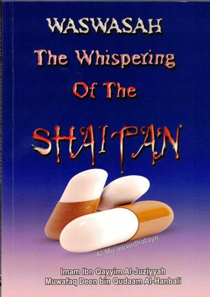 Waswasah - The whispering Of Shaitan