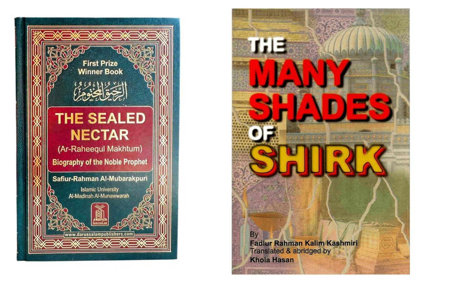 The Sealed Nectar (Ar Raheequl Makhtum) Medium with free The Many Shades of Shirk&nbsp; by Author Saifiur-Rahman Al-Mubarakpuri