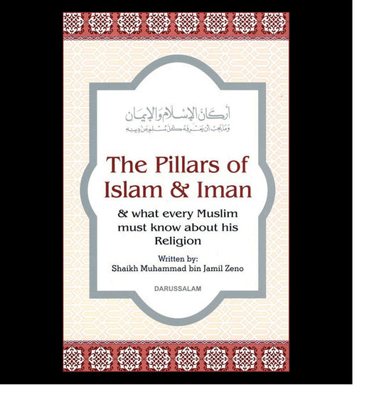 The Pillars Of Islam and Iman