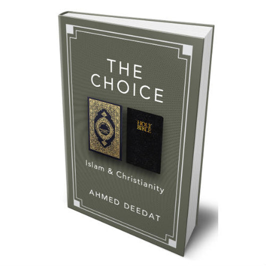 The Choice : Islam & Christianity by Ahmad Deedat