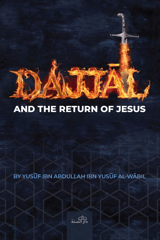 The Dajjal and the return of Jesus