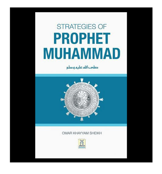 Strategies of Prophet Muhammad