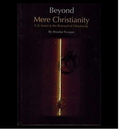 Beyond Mere Christianity