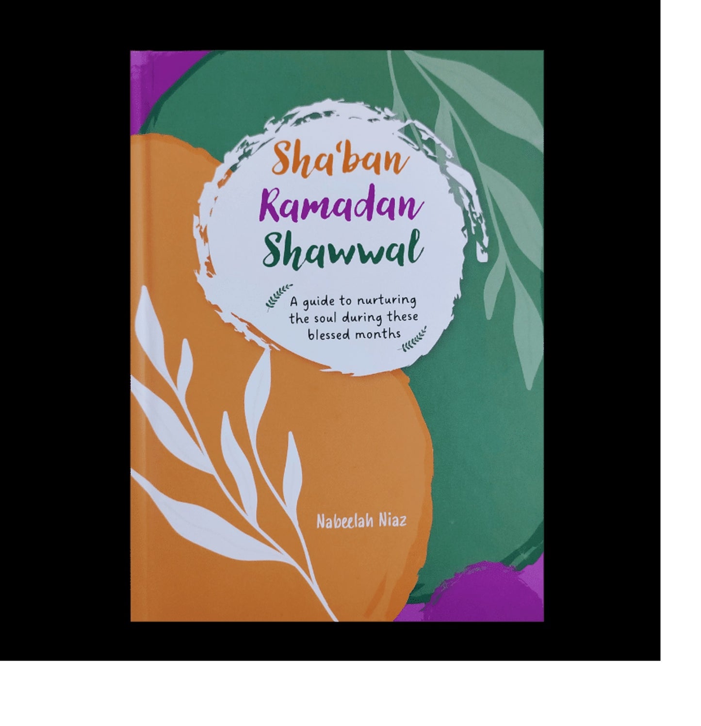 Sha'ban, Ramadan, Shawwal