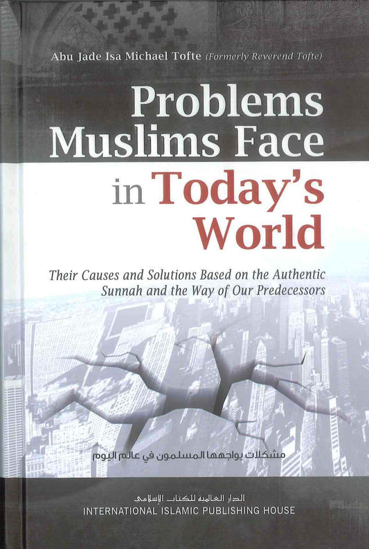 Problems Muslims Face In Today’s World