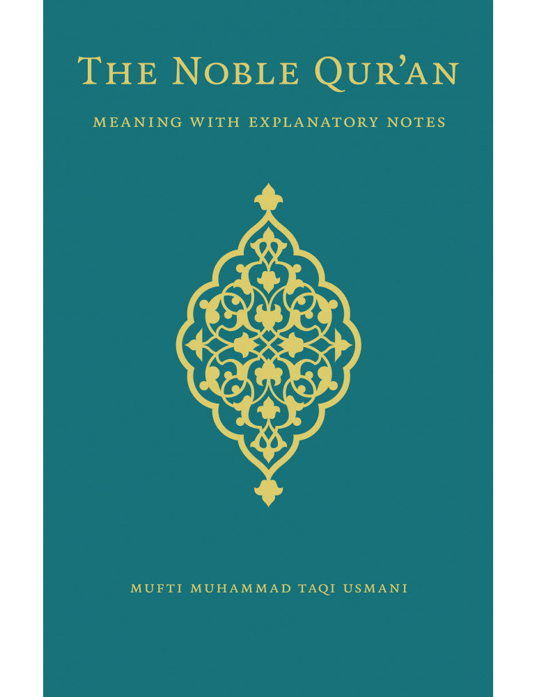 Deluxe Edition: The Noble Qur'an meaning with Explanatory Notes