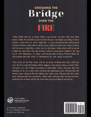 Crossing The Bridge Over The Fire