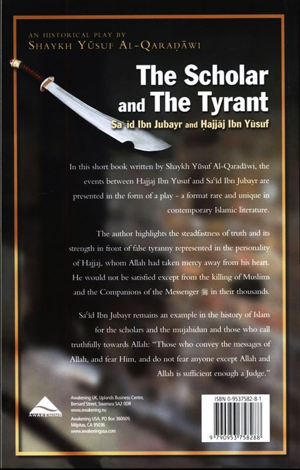 The Scholar and the Tyrant Historical Play Sa'id Ibn Jubayr and Hajjaj ibn Yusuf