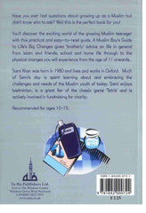 A Muslim Boys Guide to Life's Big Changes