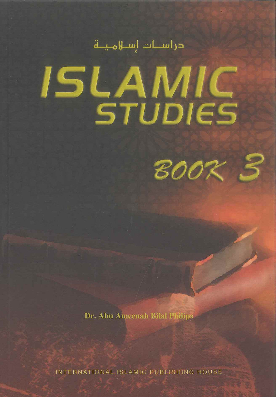 Islamic Studies : Book 3, IIPH