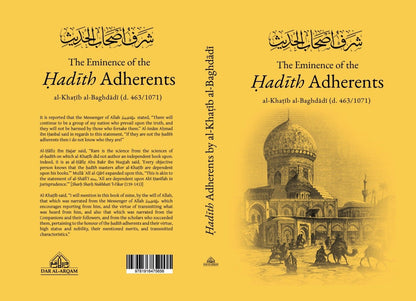 THE EMINENCE OF THE HADITH ADHERENTS by Al Khatib Al-Baghdadi