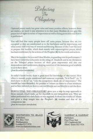 Perfecting The Obligatory : A Treatise on the Performance of the Sunnah Prayers