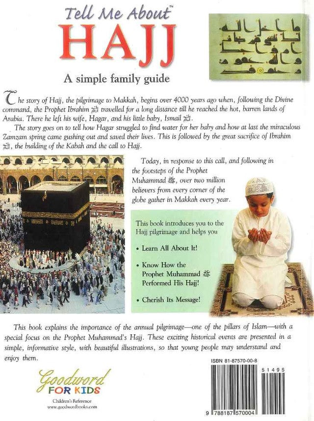 Tell Me About Hajj