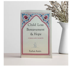 Child Loss Bereavement & Hope