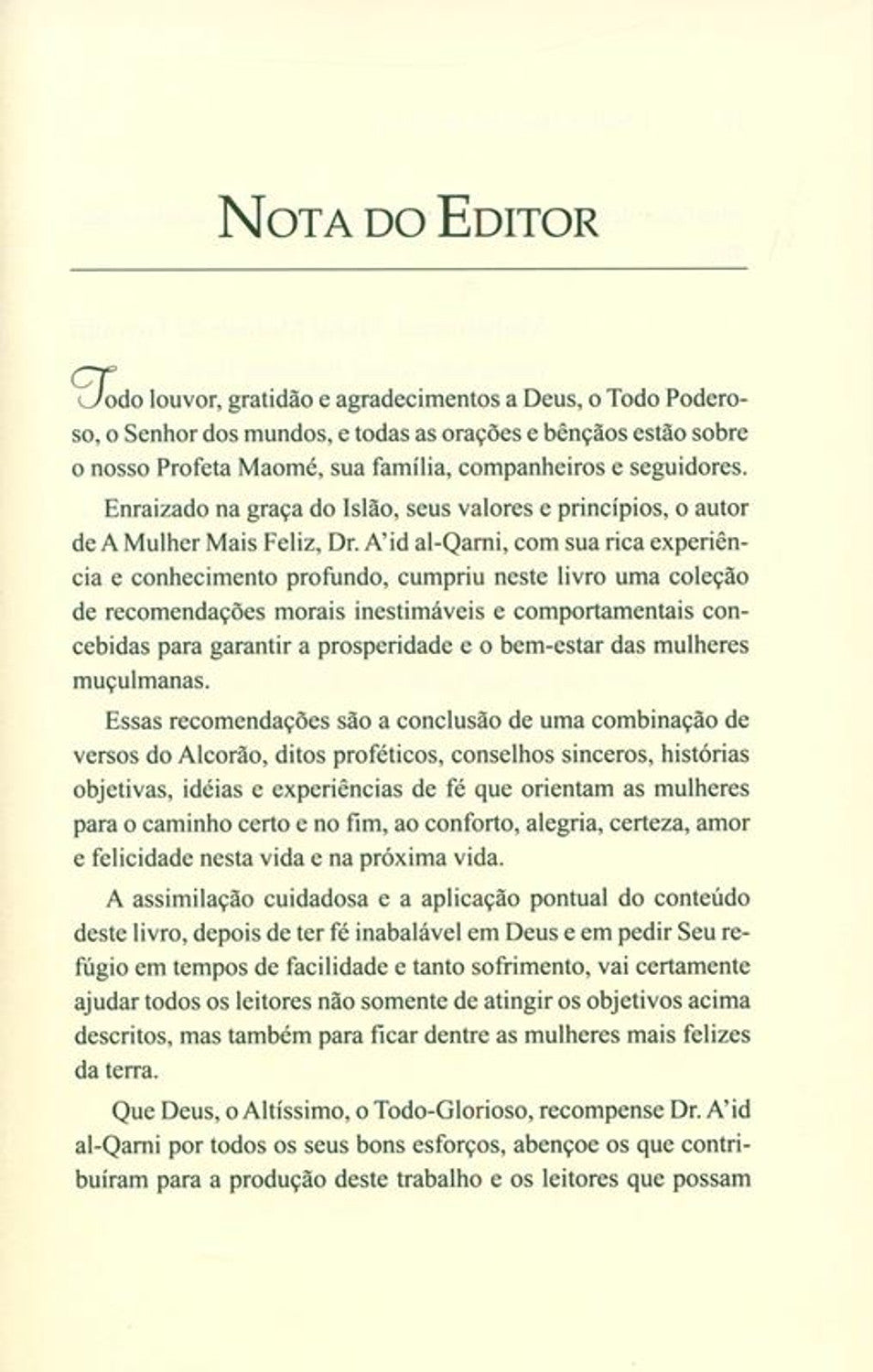 Você pode ser a mulher mais feliz do mundo( You can be the happiest woman in the world) ( by Dr. A'id al-Qarni