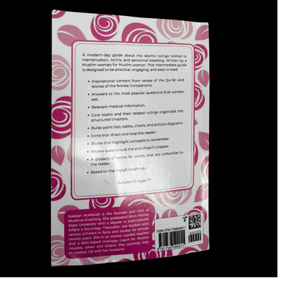 A Muslim Woman's Guide To Menstruation Rulings by Naielah Ackbarali