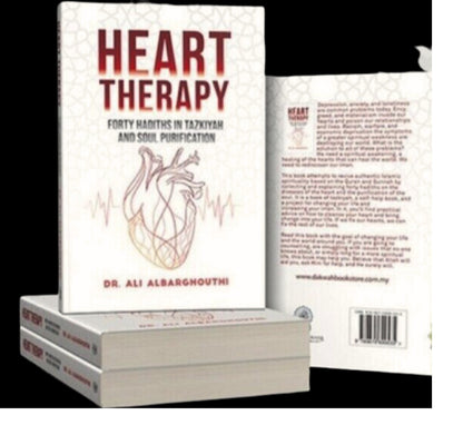 Heart Therapy (Forty Hadiths In Tazkiyah And Soul Purification) by Author Dr. Ali Albarghouthi