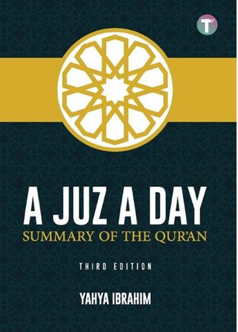 A Juz A Day: Summary of the Quran