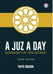 A Juz A Day: Summary of the Quran